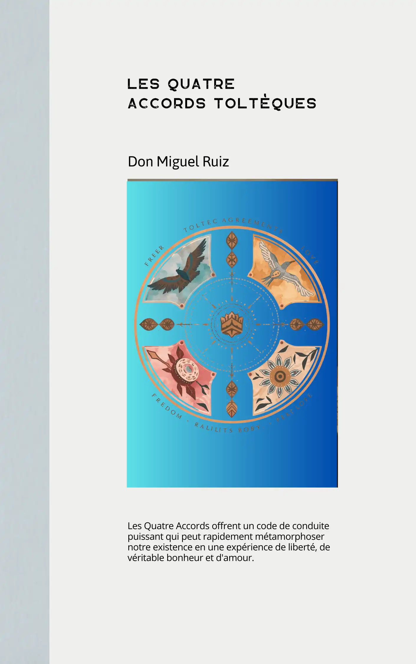Les Quatre Accords toltèques
